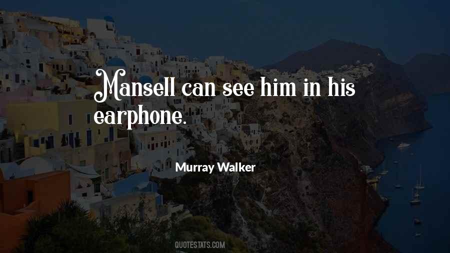 Murray Walker Quotes #772894