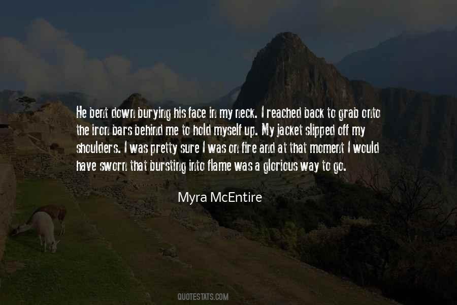 Myra Mcentire Quotes #1157580