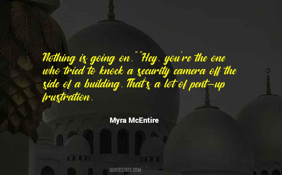 Myra Mcentire Quotes #1185725