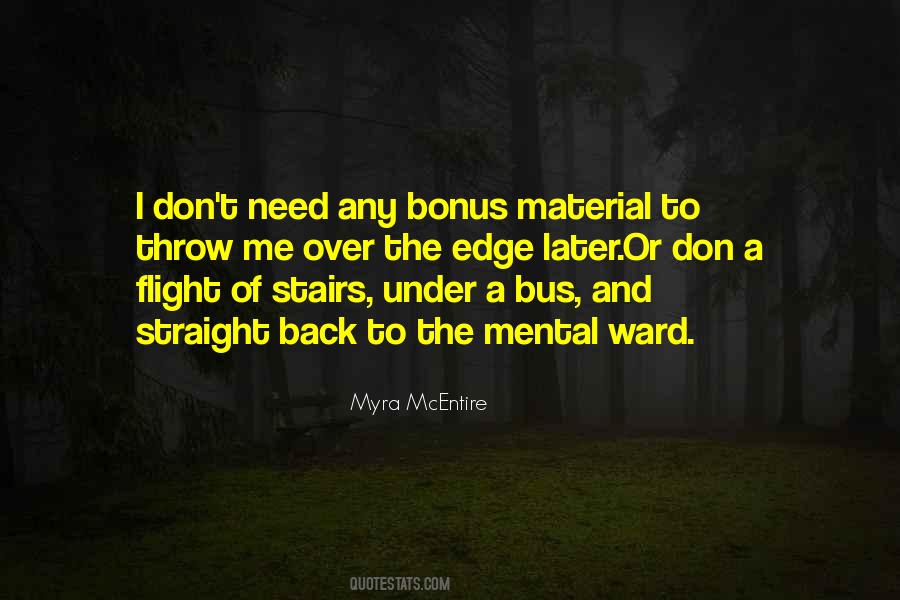 Myra Mcentire Quotes #1226743