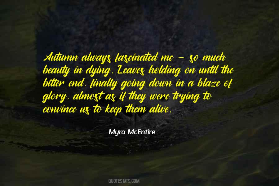 Myra Mcentire Quotes #1386713