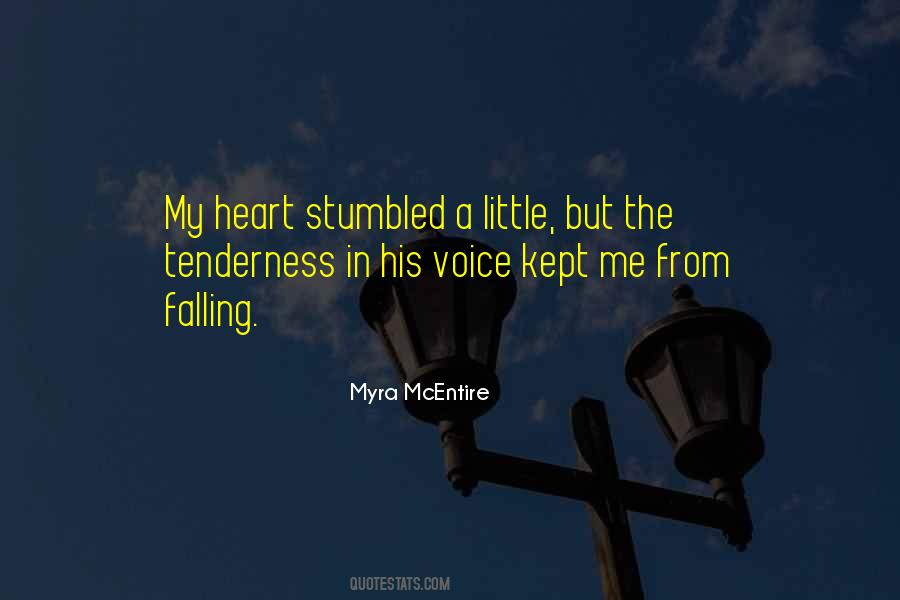 Myra Mcentire Quotes #1391077