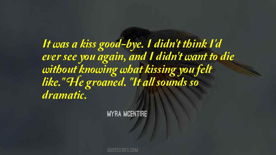 Myra Mcentire Quotes #1868933