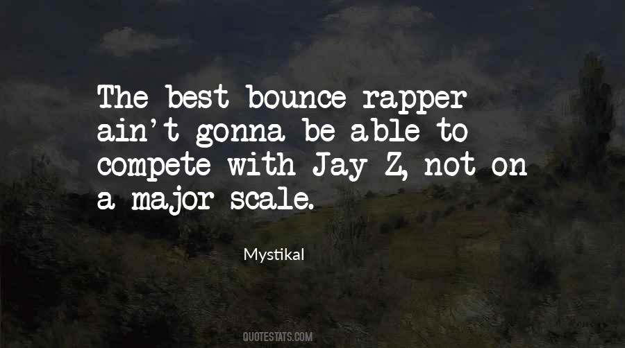 Mystikal Quotes #1458680