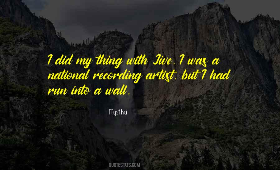 Mystikal Quotes #1579237