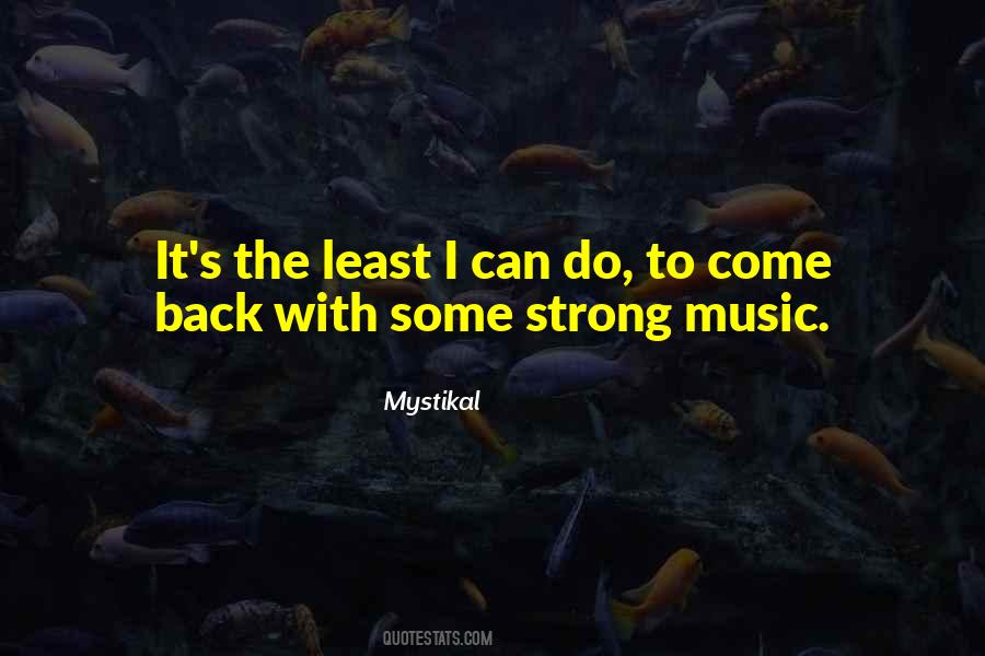 Mystikal Quotes #1878323