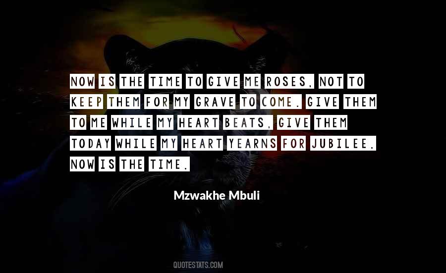 Mzwakhe Mbuli Quotes #1690059