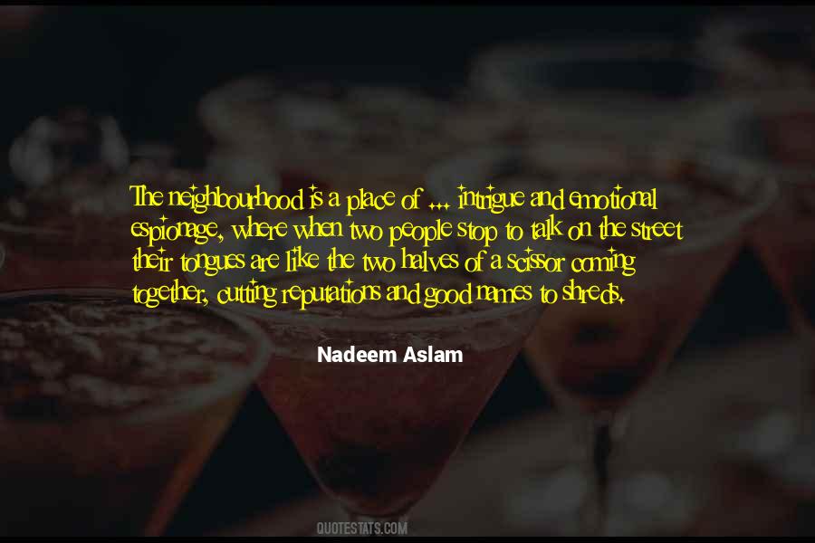 Nadeem Aslam Quotes #1312949