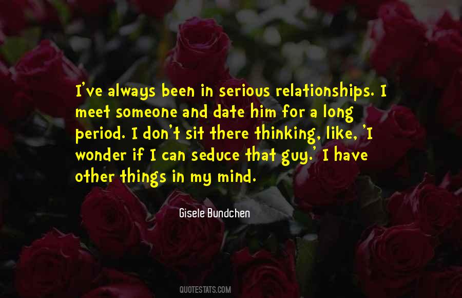 Quotes About Serious Relationships #692359