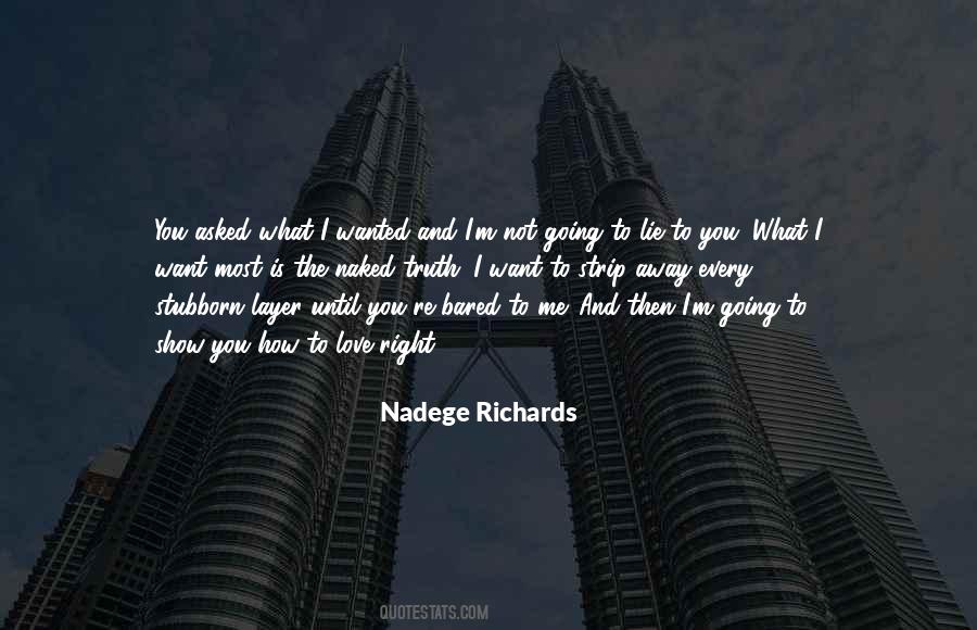 Nadege Richards Quotes #1622631