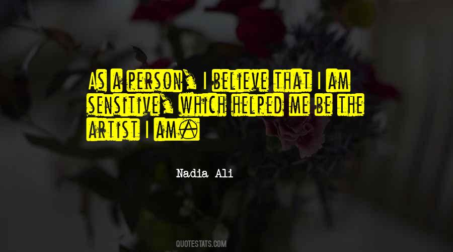 Nadia Ali Quotes #1797465