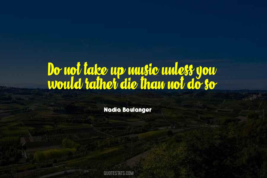Nadia Boulanger Quotes #636986