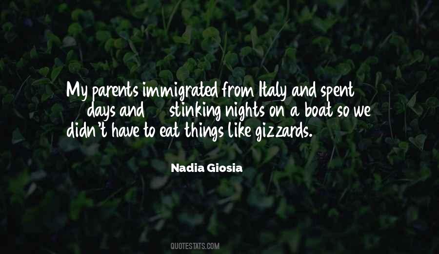 Nadia Giosia Quotes #1778920