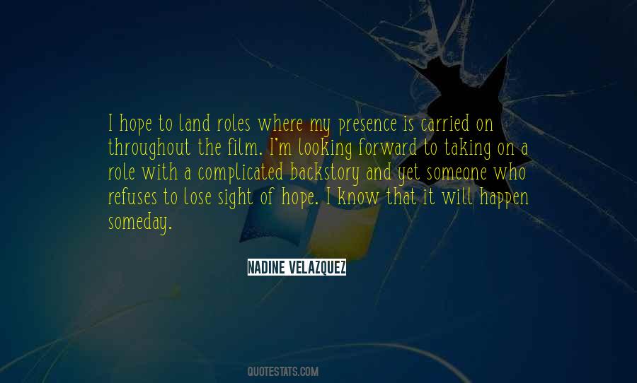 Nadine Velazquez Quotes #1414302