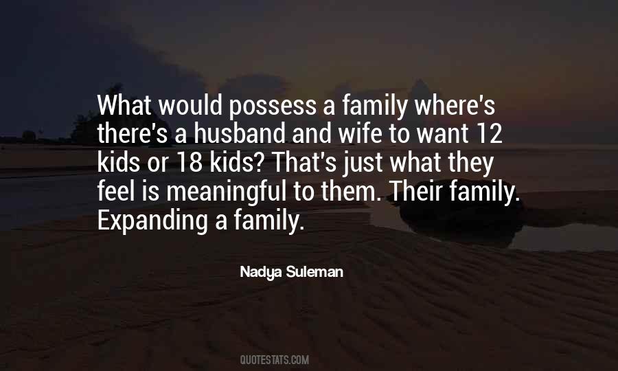 Nadya Suleman Quotes #1863744
