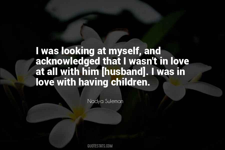 Nadya Suleman Quotes #405244