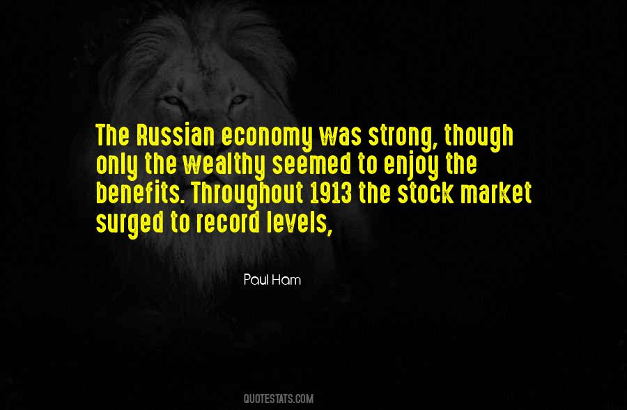 Quotes About Russian Economy #1436917