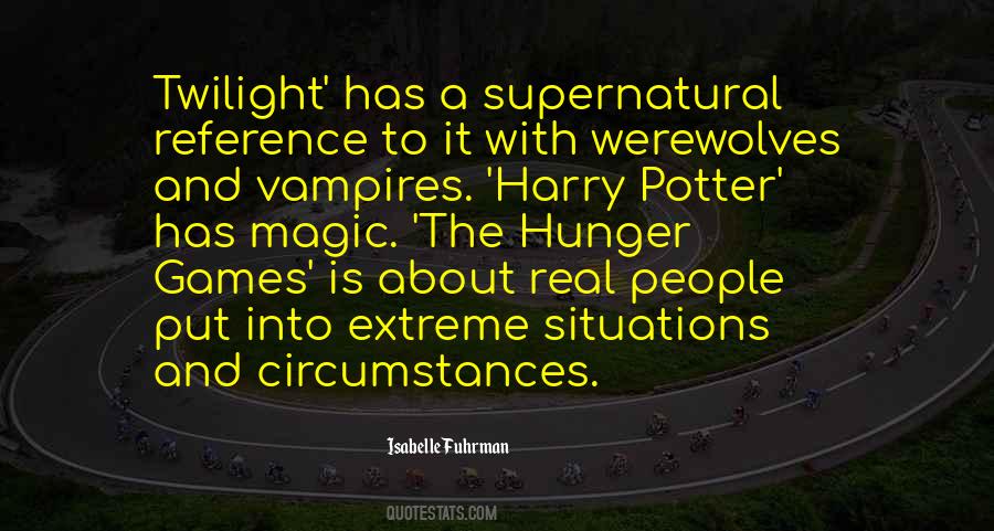 Quotes About Werewolves And Vampires #1155226