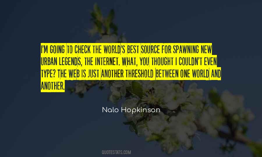 Nalo Hopkinson Quotes #1400362