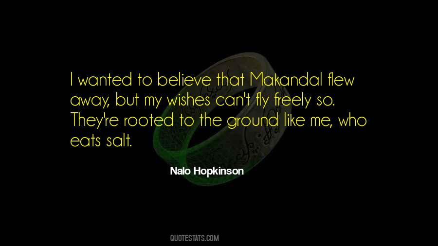 Nalo Hopkinson Quotes #569320