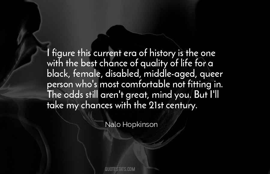 Nalo Hopkinson Quotes #597947