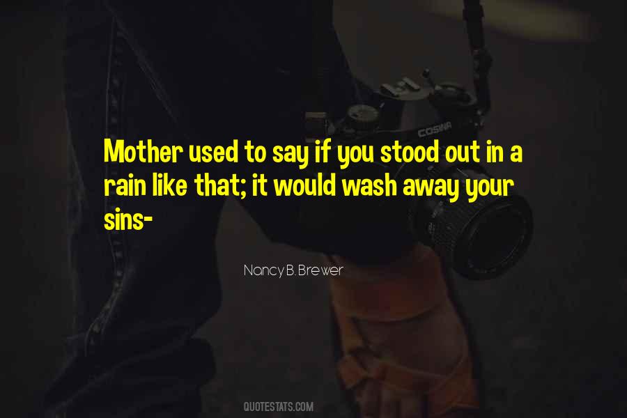 Nancy B Brewer Quotes #1051685