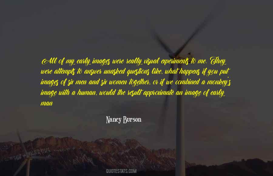 Nancy Burson Quotes #1848988