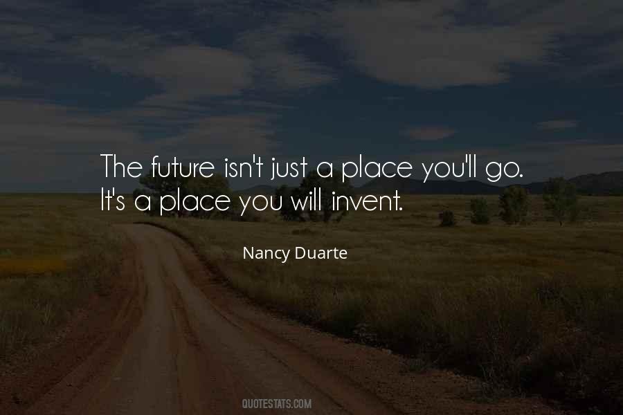 Nancy Duarte Quotes #1041296