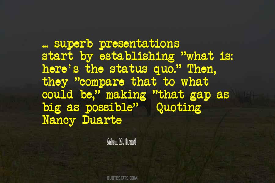 Nancy Duarte Quotes #391139