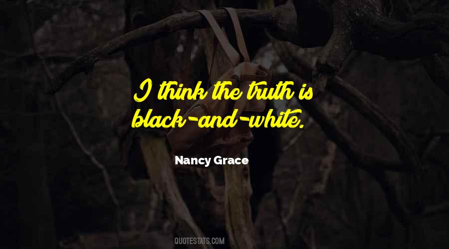 Nancy Grace Quotes #1416120