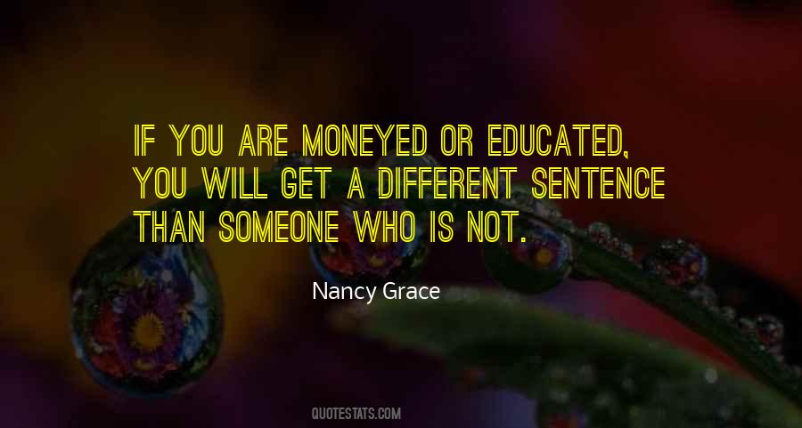 Nancy Grace Quotes #1767942