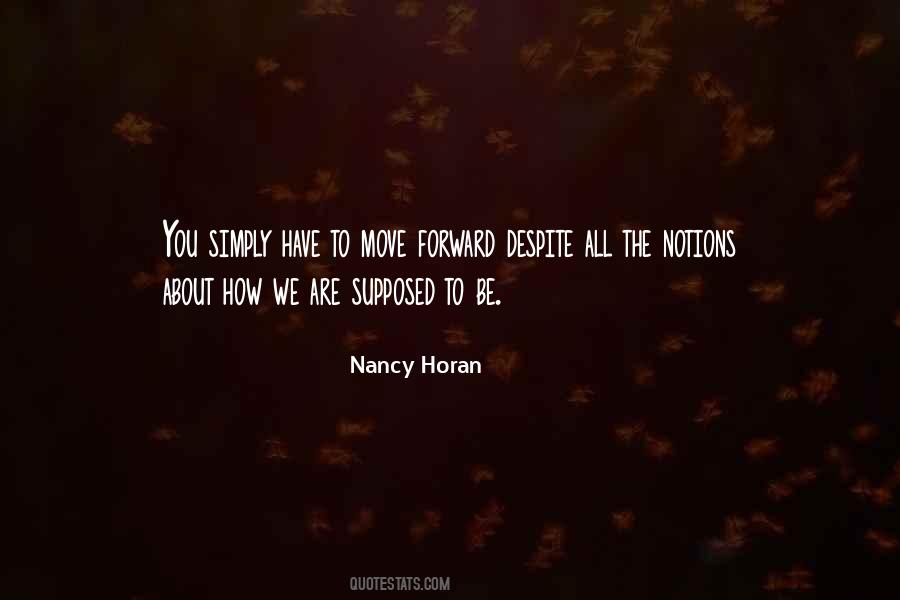 Nancy Horan Quotes #1217692