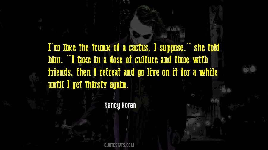 Nancy Horan Quotes #200257