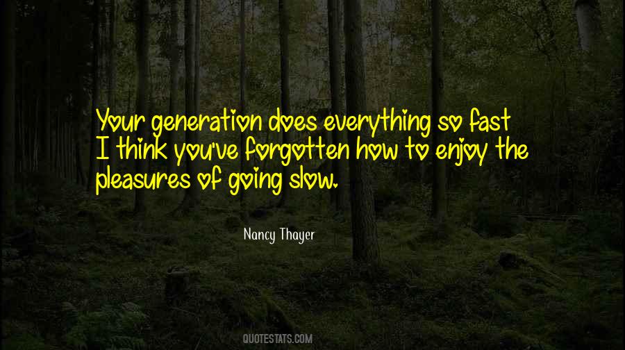 Nancy Thayer Quotes #536428