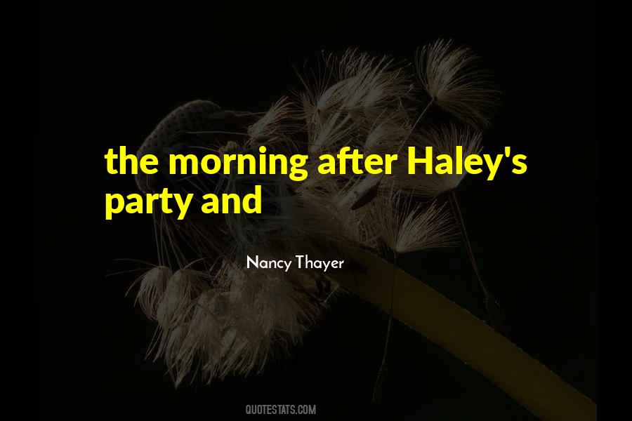 Nancy Thayer Quotes #618094