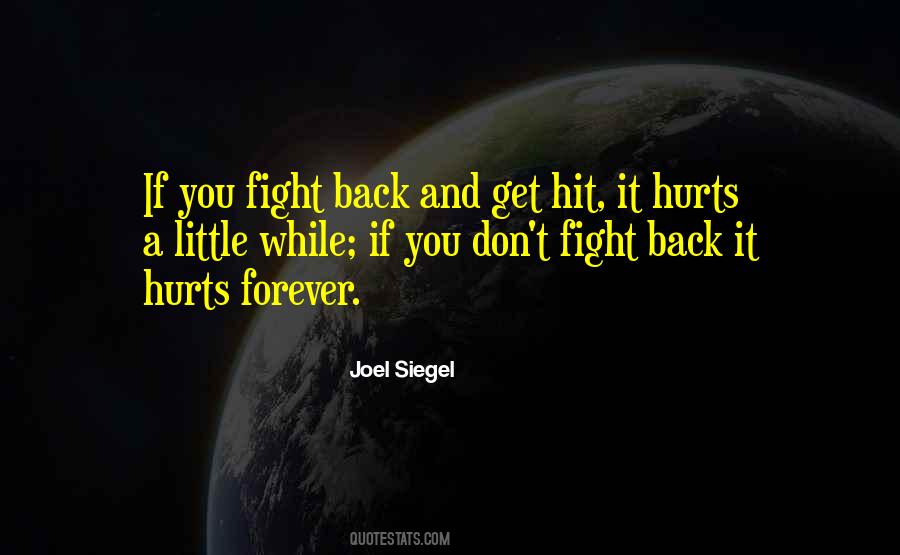 Quotes About Fight Back #1037356