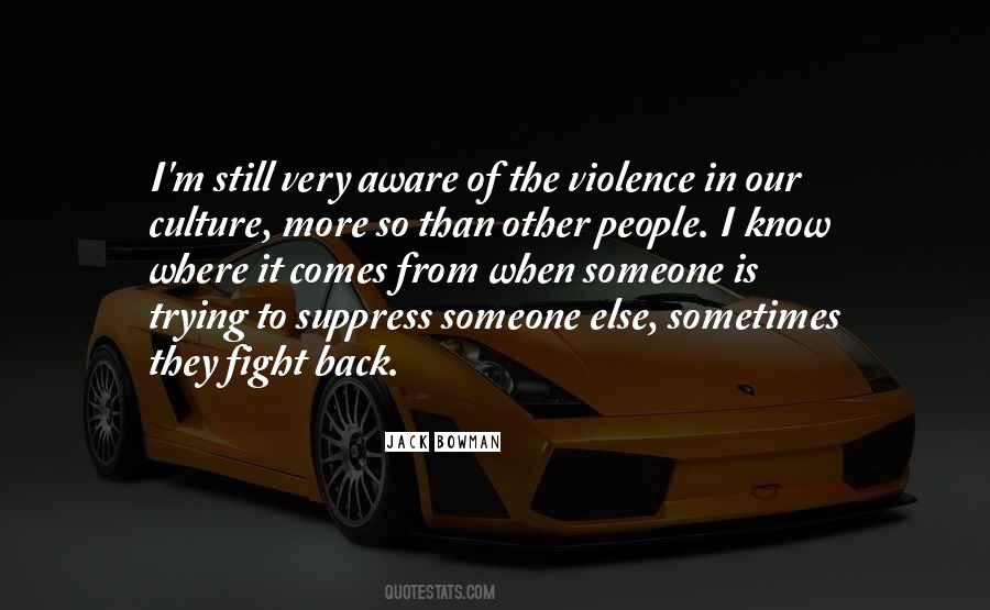 Quotes About Fight Back #1144249
