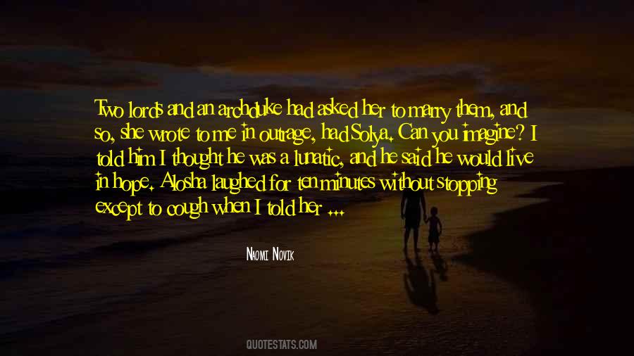 Naomi Novik Quotes #1212449