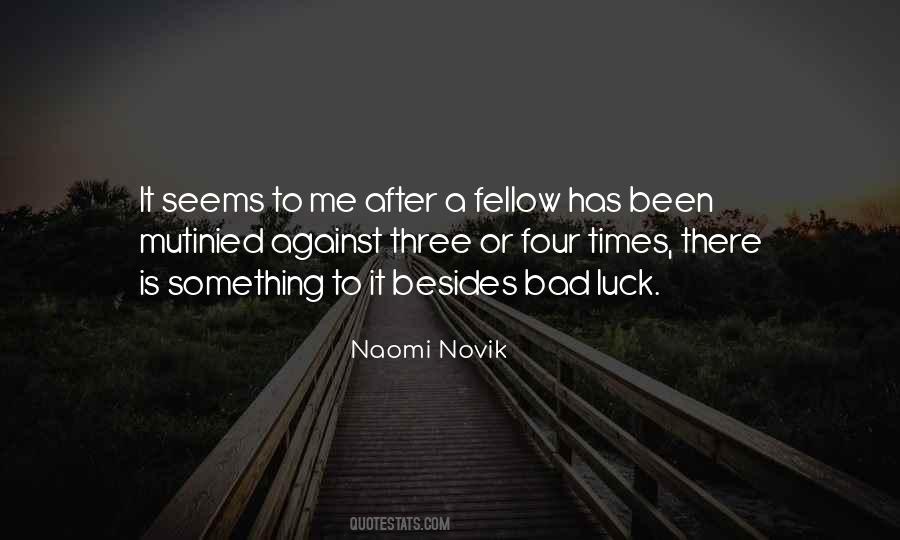 Naomi Novik Quotes #1222872