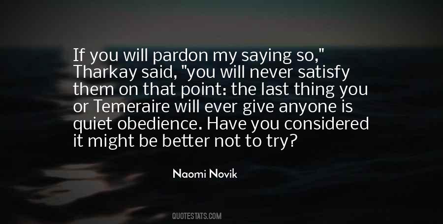 Naomi Novik Quotes #1383932