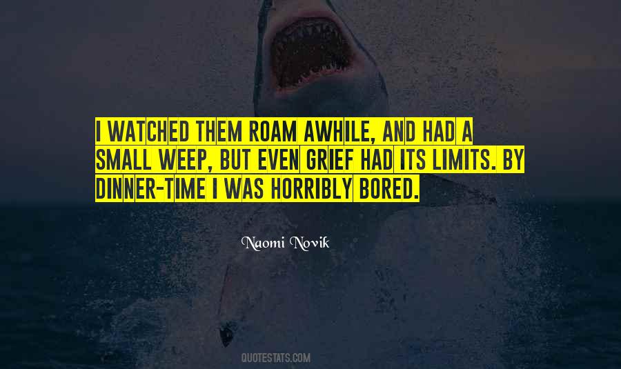 Naomi Novik Quotes #146849