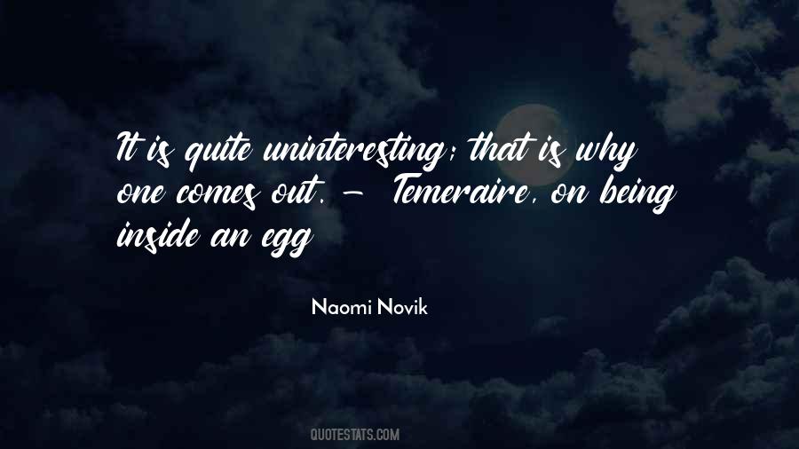 Naomi Novik Quotes #298838
