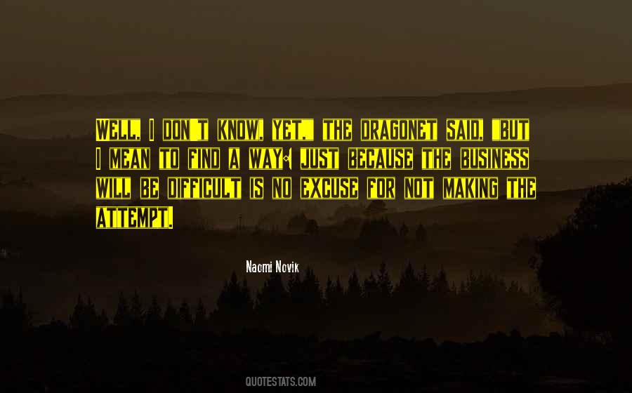 Naomi Novik Quotes #405645