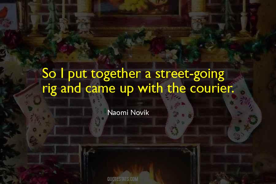 Naomi Novik Quotes #412277