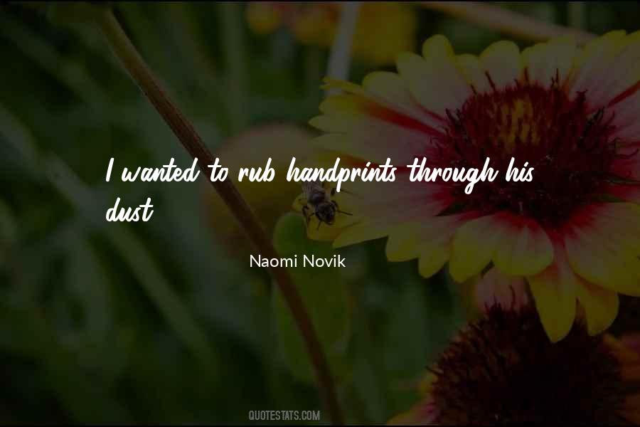 Naomi Novik Quotes #900808
