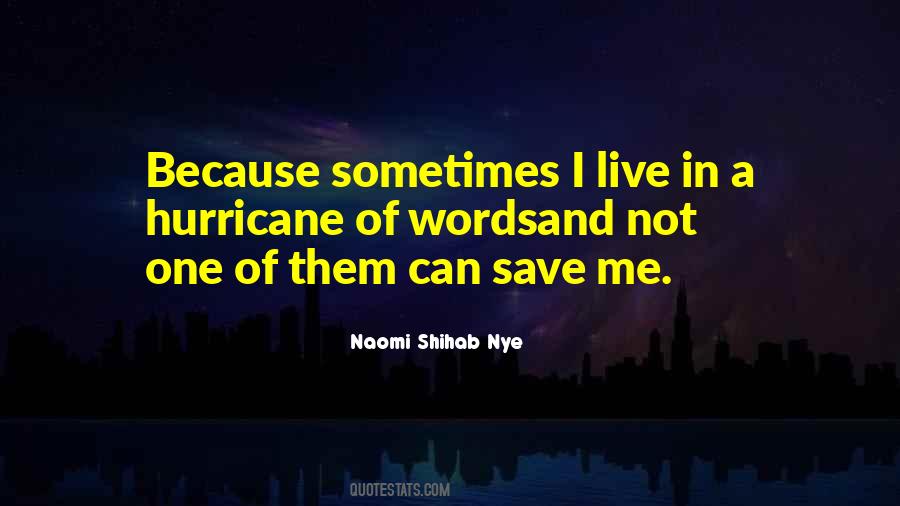 Naomi Shihab Nye Quotes #1528713