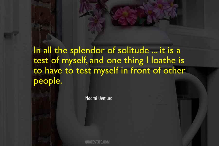 Naomi Uemura Quotes #365197