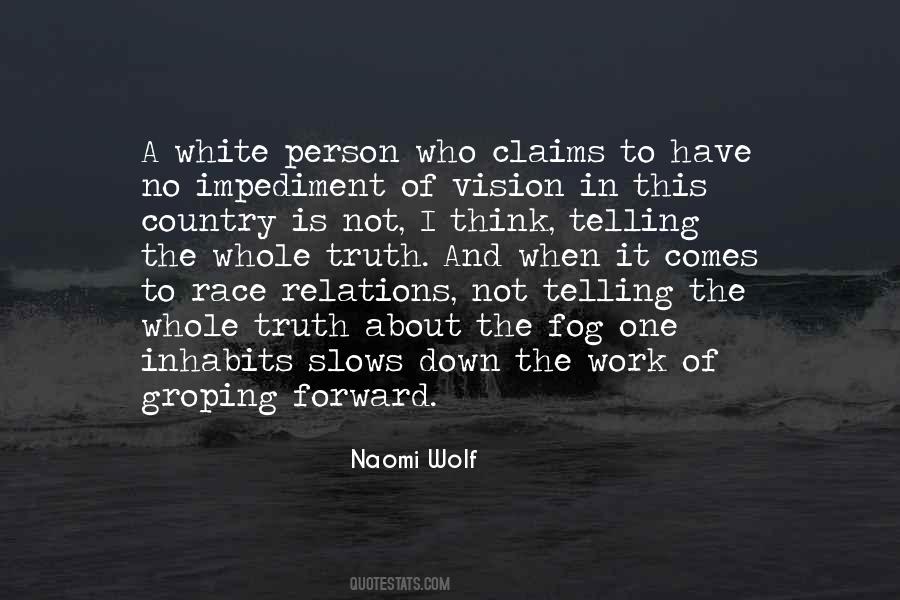 Naomi Wolf Quotes #999574
