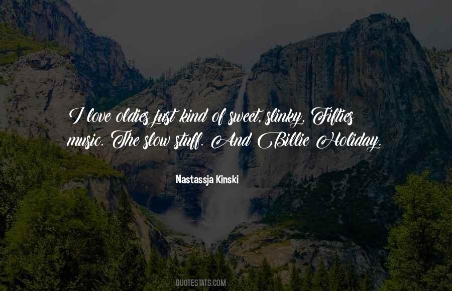 Nastassja Kinski Quotes #417095
