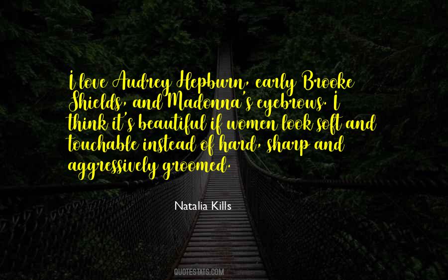 Natalia Kills Quotes #438762